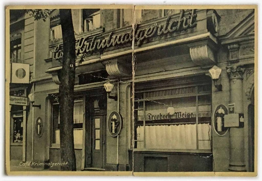 Vintage postcard from the 1930's or 1940's showing the cafe Kriminalgericht in Berlin