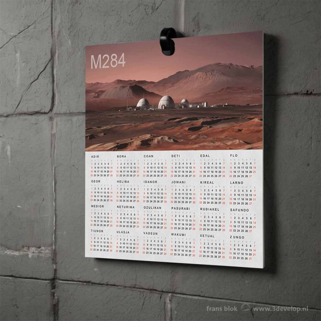 Wall calendar with 24 months, according to the Rotterdam/Darian system, as well as a picture of a Mars base